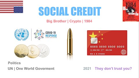 Social Credit | 1984=Today