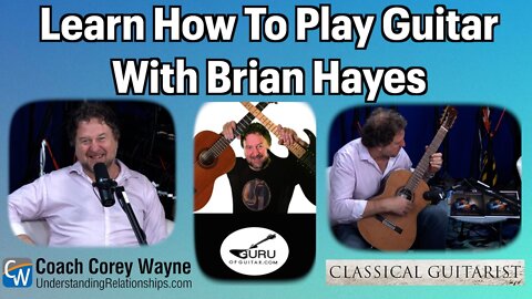 Learn How To Play Guitar With Brian Hayes