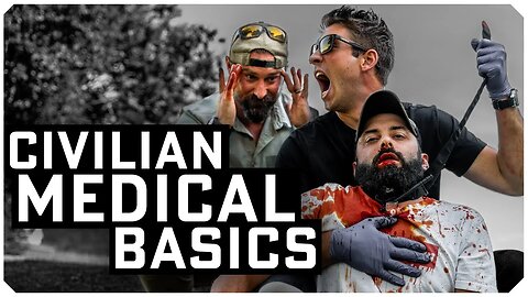 Medical Every Civilian Should Know