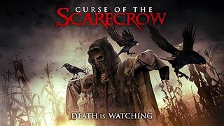 Curse of the Scarecrow (2018) Scarecrow's Revenge (2019)