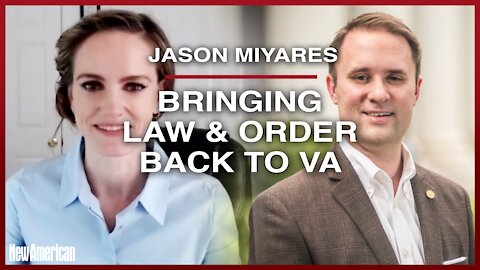 Jason Miyares: Bringing Law and Order Back to Virginia