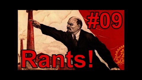 Soviet Union - Hearts of Iron IV #09 - Rants!!