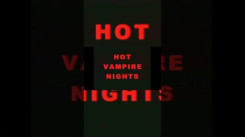 HOT VAMPIRE NIGHTS (2000) [#shorts #theBACarchive #theVHSinspector]