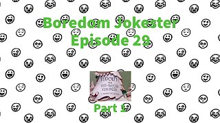 Boredom Jokester - Episode 29 - Rudolph the Red Nosed Reindeer - Part 1