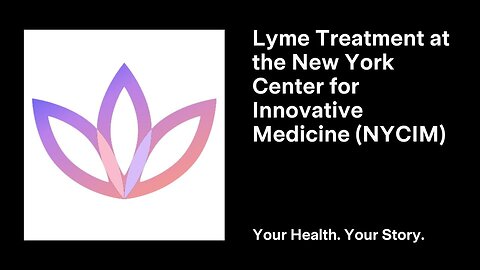 Lyme Treatment at the New York Center for Innovative Medicine (NYCIM)