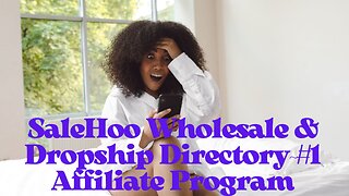 SaleHoo Wholesale & Dropship Directory~#1 Affiliate Program