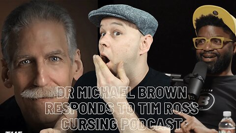 The basements Tim Ross Cursing Podcast and Dr Michael Brown Responds