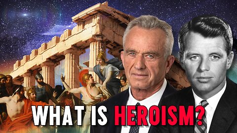 RFK Jr.: What Is Heroism?
