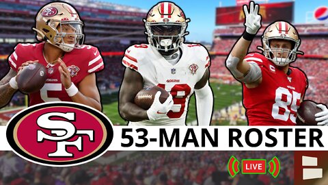 LIVE: 49ers Initial 53-Man Roster ALMOST Set Following 49ers Roster Cuts | 49ers News & Reaction