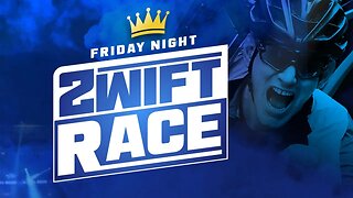 FRIDAY NIGHT LIVE ZWIFT RACING // DOUBLE ZWIFT RACE // Libby Hill After Party & Downtown Dolphin
