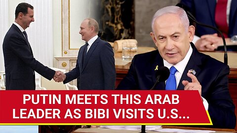 Putin's Big Move In Middle East; Hosts Arab Leader In Kremlin As Netanyahu Addresses U.S. Congress