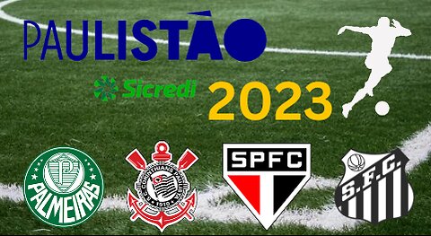 Todos os Participantes do Campeonato Paulista 2023 | Paulistão
