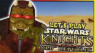 Piggy Ambush! | Let's Play Star Wars: KotOR - Ep.55