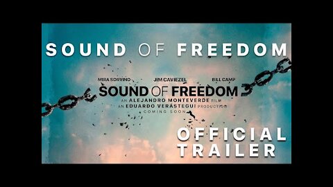 Sound of Freedom [Official Trailer] (Reloaded) [30.07.2020]