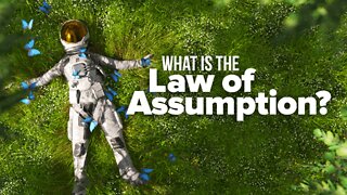 What Is The Law Of Assumption? WATCH THIS!
