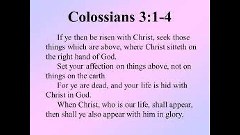 Heavenly Reality, Colossians 3:1-4