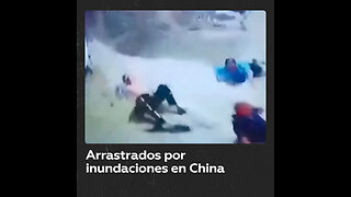 Inundaciones arrastran a residentes en China