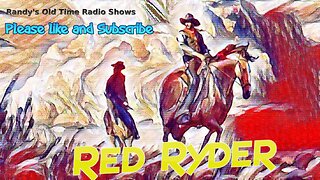 42-02-14 Red Ryder (06) Trouble In Millersville pt3