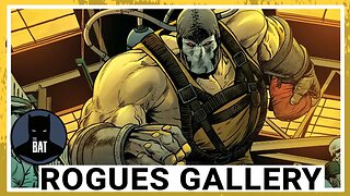 Bane - Batman Rogues Gallery