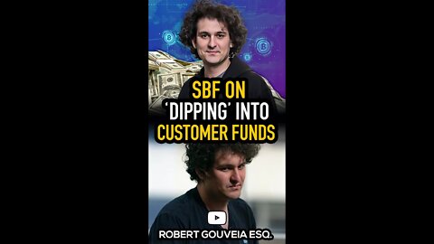 SBF on "DIPPING" into Customer Funds #shorts