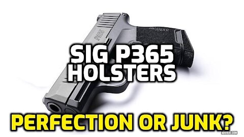 5 Holsters for the Sig Sauer P365