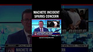 Machete Incident Sparks Concern