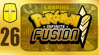 Pokémon Infinite Fusion Pt.26