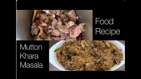 Mutton Khara Masala | Food Recipe | Mutton Recipe #mutton #muttonrecipe #cookingvlog