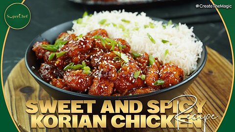 Sweet and Spicy Korean Chicken Recipe by SuperChef| GM Recipes ✅