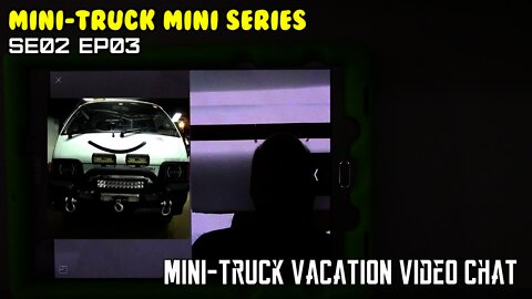 Mini-Truck (SE02 EP03) Mini's Video Chat on Florida Vacation Suzuki Carry drive Hijet