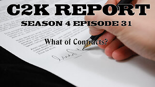 C2K Report S4 E031: What of Contracts?