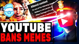 Youtube BANS Memes, Satire & Goes MAX Censorship With INSANE Restriction! This Will DESTROY Channels