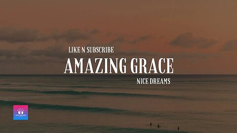 #relaxing #sleep #amazinggrace Amazing Grace hope you enjoy.