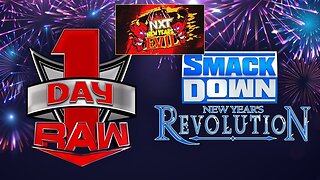 WWE RAW DAY 1 / NXT NEW YEARS EVIL / WWE SMACKDOWN NEW YEARS REVOLUTION 2024 : GET HYPED