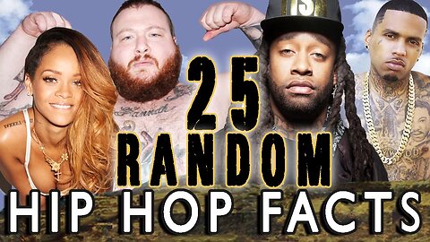 25 RANDOM HIP HOP FACTS - PART 10