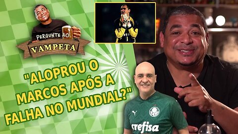 "ALOPROU o Marcos após a FALHA no MUNDIAL?" PERGUNTE AO VAMPETA #35