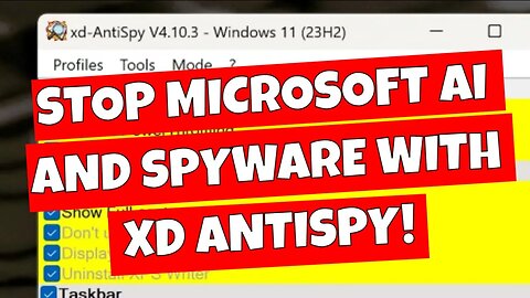 Remove Windows 11 AI Bing Bloat & Make PC Faster With XD Antispy