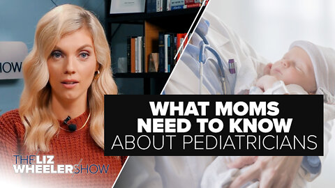 What Moms Need to Know About Pediatricians | Ep. 123