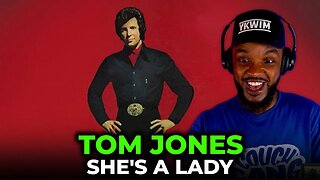 🎵 Tom Jones - She's a Lady REACTION