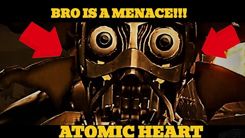 Playing GAMEPASS Games| Atomic Heart| Bro Is A MENACE TO SOCIETY!!| God HELP US!!