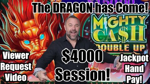 Viewer Request Video - Mighty Cash Double Up - Dragon - MAX BETS! The DRAGON Shows Up!