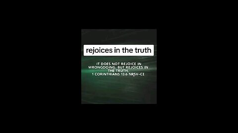 rejoices in the truth #love #bibleverseoftheday♥️💚💙💜🧡💛 #biblia #bibleverse #biblebuild