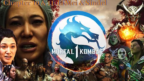 Mortal Kombat 1 | Chapter 10 & 11 (Li Mei & Sindel)