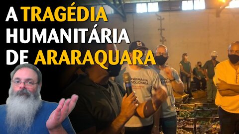 Pessoas passam fome em Araraquara, devido ao Lockdown