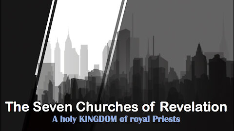 The Seven Churches of Revelation or Seven Core Functions of a Kingdom