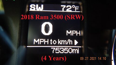 I’ve Had My 2018 Ram 3500 (SRW) For 4 Years – 09/27/2021