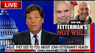 🔴Tucker: Where is JOHN FETTERMAN?