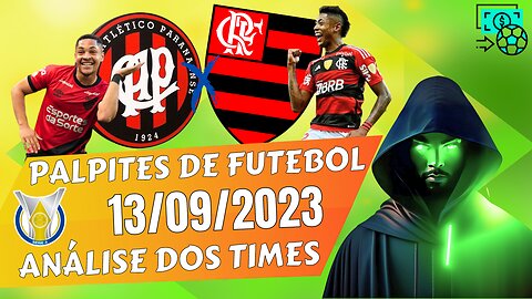 ATHLETICO-PR x FLAMENGO | PALPITES DE FUTEBOL PARA O DIA 13 09 2023 + BILHETE PRONTO