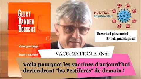 Les VACCINES seront producteurs de "Variants agressifs" pour la "vraie pandémie" de demain !Dr.Vanden Bossche Voir descriptif (Hd 1080)