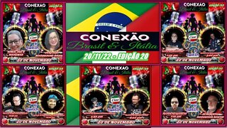 Conexão Brasil x Italia #20(Nov22)